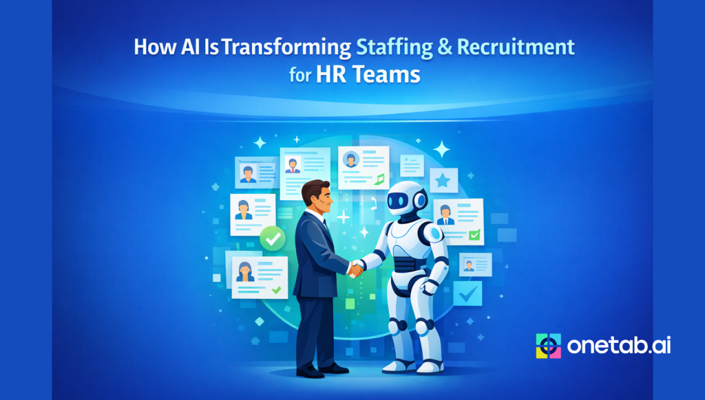 How AI Is Transforming Staffing & Recruitment for HR Teams