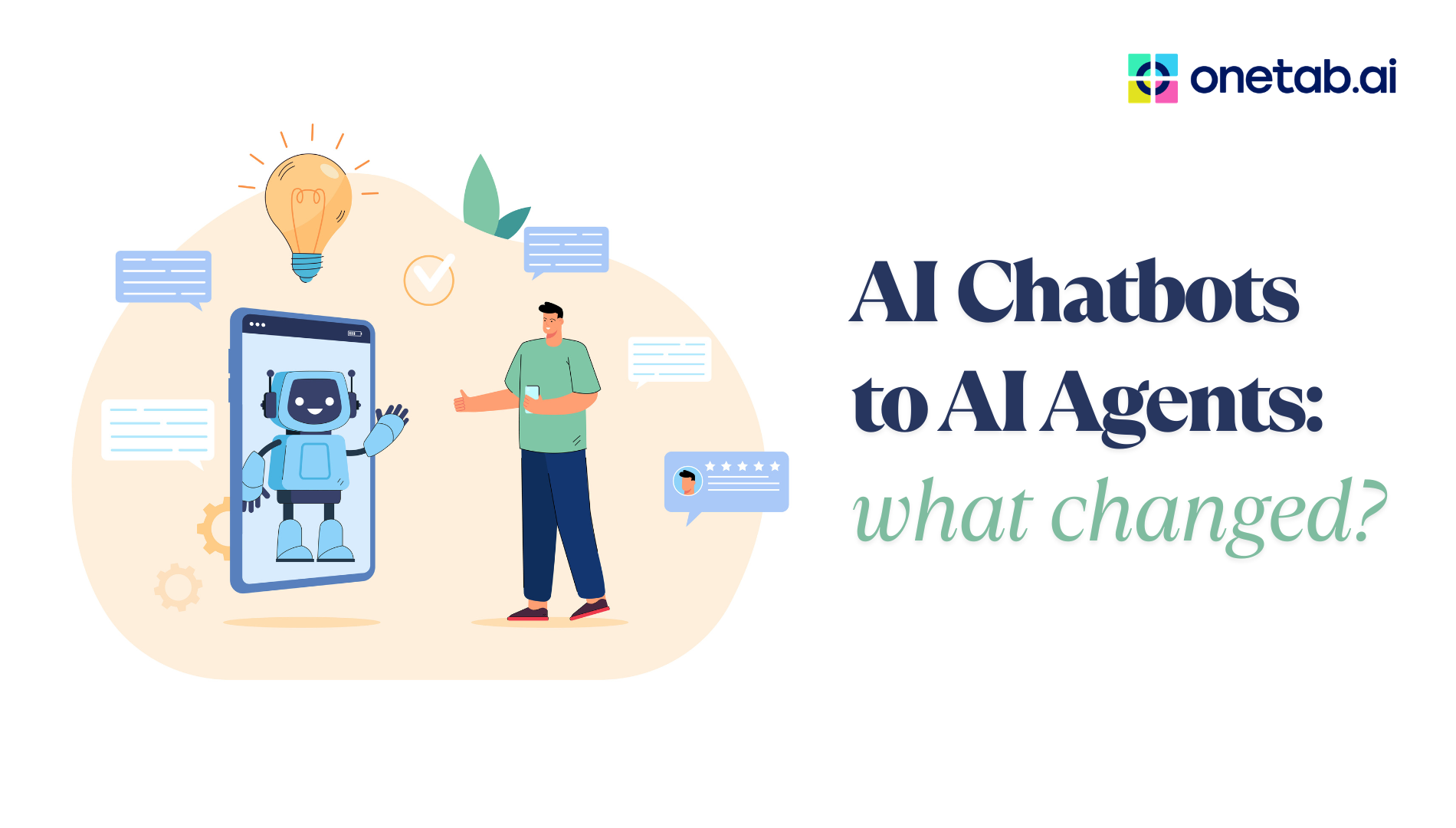 From Chatbots to Agents: The Evolution of AI Assistants - Onetab AI
