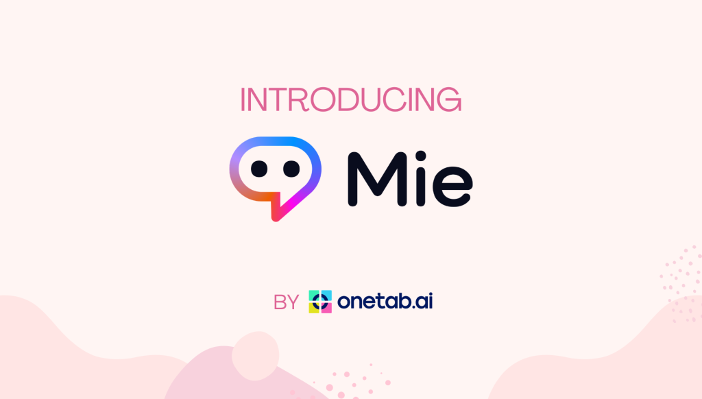 Introducing Mie: Your Everyday AI Assistant