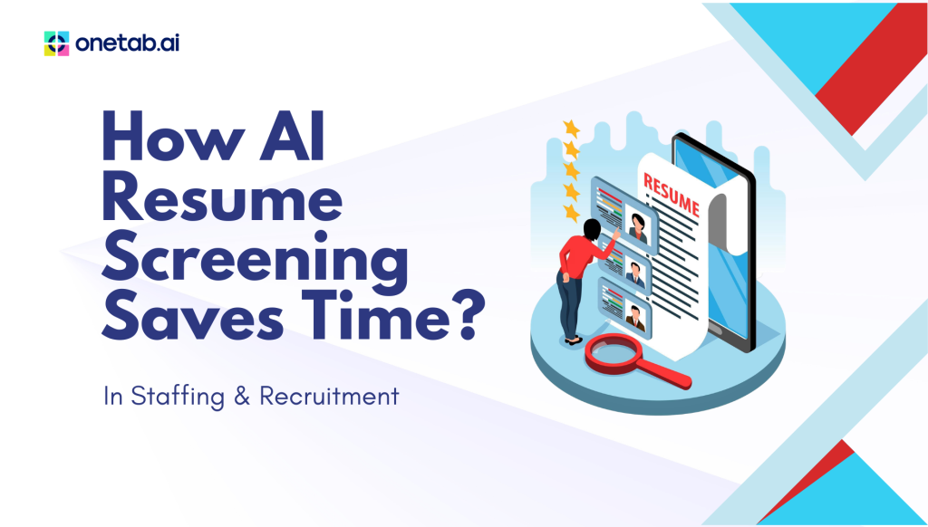 How AI Resume Screening Saves Time in Recruitment?